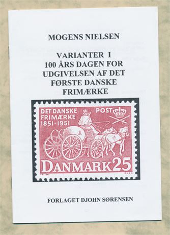 Danmark Varianter i 100 års dagen for udgivelsen af det første danske frimærke